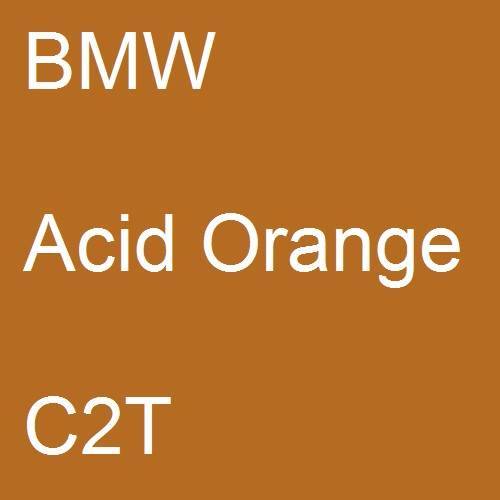 BMW, Acid Orange, C2T.